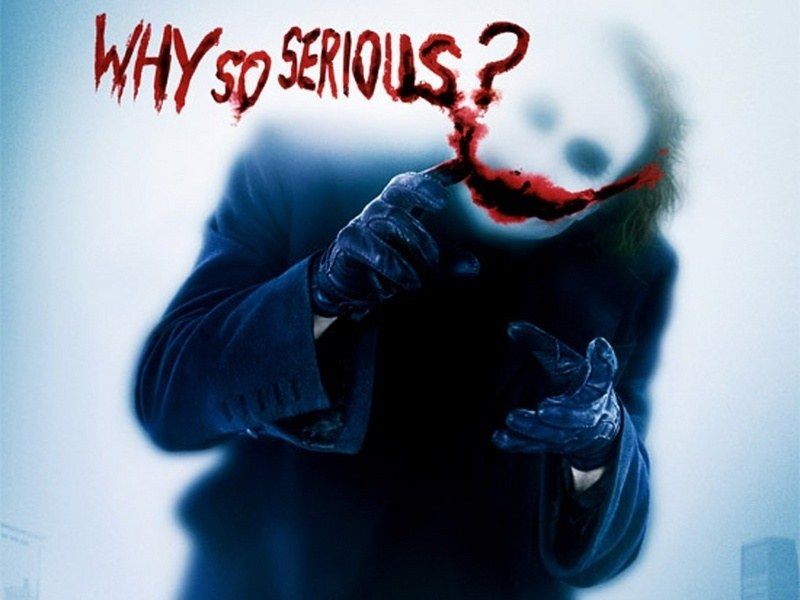 Unknown Artist why so serious the joker